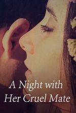 A Night with Her Cruel Mate